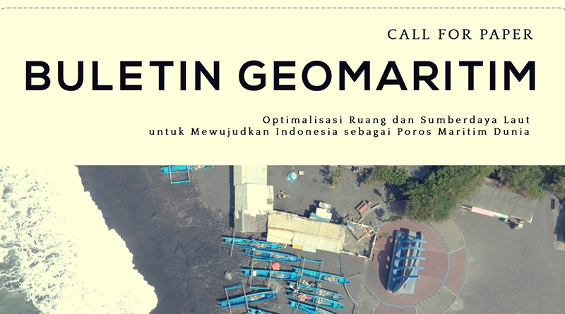 CALL FOR PAPER – Buletin Geomaritim VOLUME III
