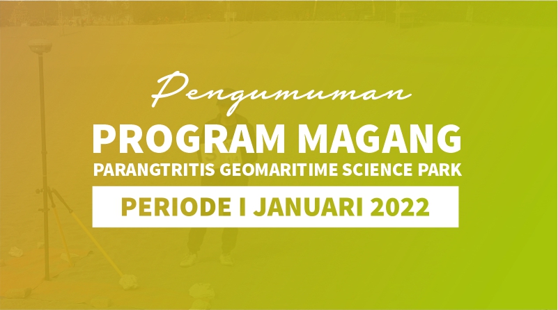 Pengumuman Diterima Magang PGSP Periode Januari 2022